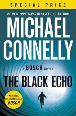 #ad The Black Echo A Harry Bosch Novel 1 Paperback By Connelly Michael GOOD $4.05