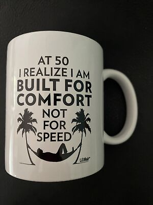 #ad 50 year old Built For Comfort Not Speed Coffee Mug By Liliwair Black And White $4.98