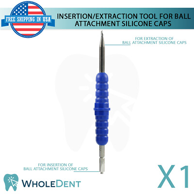 #ad Extraction Insertion Tool For Ball Attachment Silicone Caps Dental Im plant $85.00