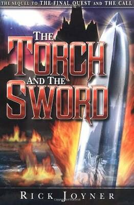 #ad The Torch amp; the Sword Perfect Paperback By Joyner Rick GOOD $4.46