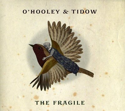 #ad O#x27;Hooley amp; Tidow #x27;The Fragile#x27;. Feat. Music use... O#x27;Hooley amp; Tidow CD 82VG $14.49