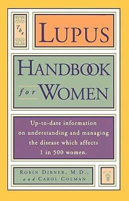 #ad Lupus Handbook for Women: Up to Date Information on Understanding and Man GOOD $4.46