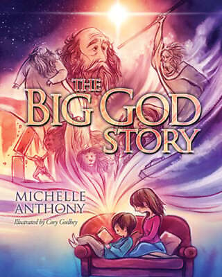 #ad The Big God Story by PH.D. Anthony Michelle Dr. M.A.: Used $6.13