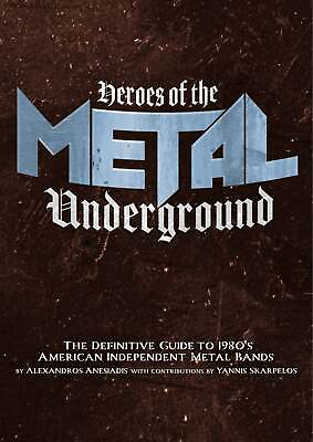 #ad Heroes of the Metal Underground: The Definitive Guide to 1980s American Independ $46.99