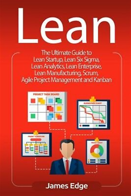 #ad Lean: The Ultimate Guide to Lean Startup Lean Six Sigma Lean Analytics Lea... $17.08
