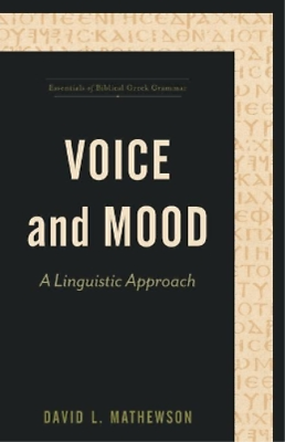 #ad Stanley Porter David L. Mathews Voice and Mood – A Linguistic Approa Paperback $22.36