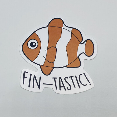 #ad Cute Animal Fish Sticker “Fin Tastic ” Inspirational Kids Journal Art Decal Tc1 $2.54