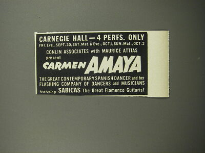 #ad 1955 Carmen Amaya Dancer Advertisement Carnegie Hall 4 Perfs. Only $19.99