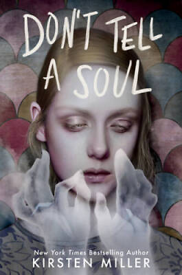 #ad Dont Tell a Soul Paperback By Miller Kirsten GOOD $6.15