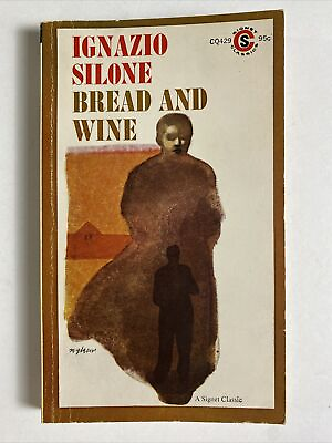 #ad Bread and Wine by Ignazio Silone 1963 Vintage Paperback Book Signet Classics $5.74