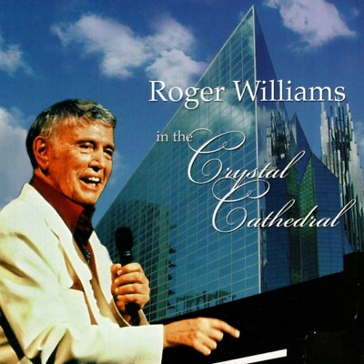 #ad ROGER WILLIAMS In The Crystal Cathedral CD $5.94
