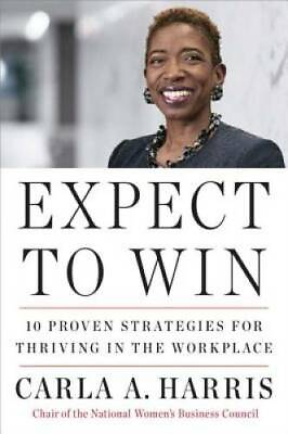 #ad Expect to Win: 10 Proven Strategies for Thriving in the Workplace GOOD $3.97