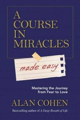 #ad A Course in Miracles Made Easy: Mastering the Journey from VERY GOOD $8.60