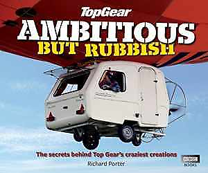 #ad Top Gear: Ambitious but Rubbish: The Hardcover by Porter Richard Very Good $4.70