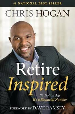 #ad Retire Inspired: It#x27;s Not an Age It#x27;s a Financial Number Hardcover GOOD $4.03