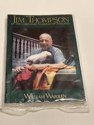#ad Jim Thompson The Legendary American of Thailand by William Warren Paperback $80.00