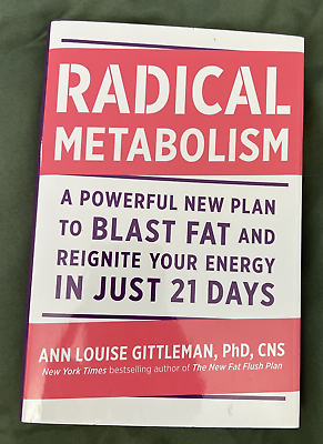 #ad Radical Metabolism: A Powerful New Plan to Blast Fat Like New Book $7.99