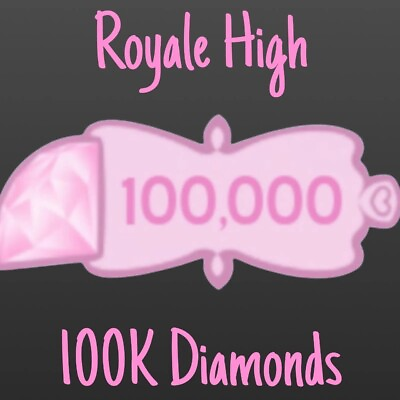 #ad ⭐️Roblox Royale High 100K Diamonds 100000❕CHEAPEST🤩 $5.99