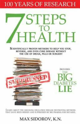 #ad 7 Steps to Health: Scientifically proven methods to help you stop reverse and $4.75