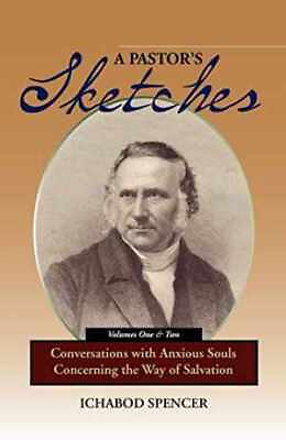 #ad A Pastor#x27;s Sketches: Conversations with Paperback by Spencer Ichabod Good $13.01