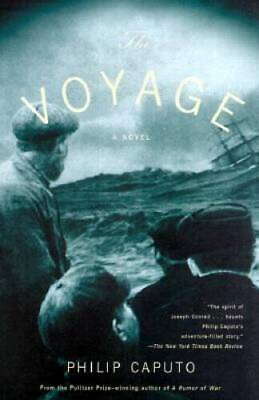 #ad The Voyage: A Novel Paperback By Caputo Philip GOOD $3.97