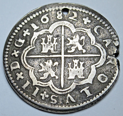 #ad 1682 Holed Spanish Silver 2 Reales Genuine Antique 1600#x27;s Colonial Pirate Coin $189.95