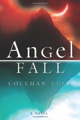 #ad ANGEL FALL: A NOVEL By Coleman Luck **Mint Condition** $19.95