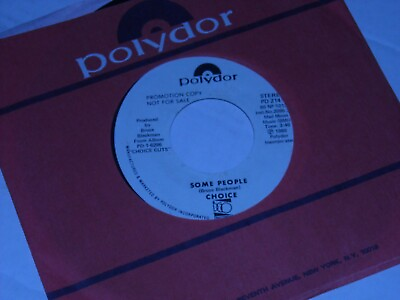 #ad 45RPM. CHOICE. SOME PEOPLE VG. PROMO. $9.00