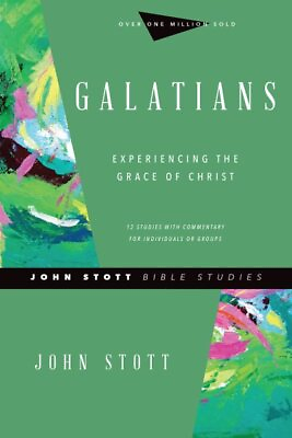 #ad Galatians : Experiencing the Grace of Christ: 12 Studies with Commentary for ... $12.12
