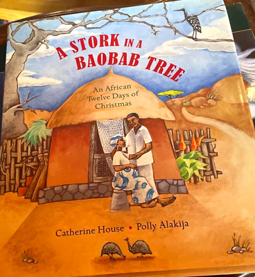 #ad RARE A Stork in a Baobab Tree Catherine House and Polly Alakija Out Of Print. $39.95
