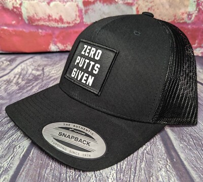 #ad Zero Putts Given Snapback Golf Hat BaseBall Trucker Cap Black Men OSFA New Funny $26.99