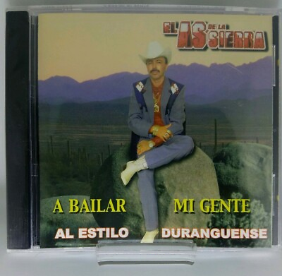 #ad *NUEVO Y ORIGINAL* EL AS DE LA SIERRA A Bailar Mi Gente CD 2004 $7.96