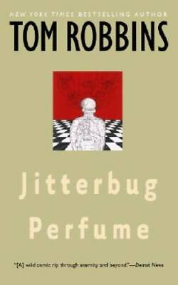 #ad Jitterbug Perfume Paperback By Tom Robbins GOOD $3.82