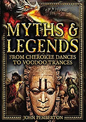 #ad Myths and Legends : An Illustrated Guide to Their Origins and Mea $6.35