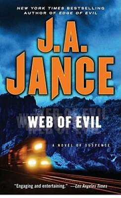 #ad Web of Evil: A Novel of Suspense Ali Reynolds Series By Jance J.A. GOOD $3.72