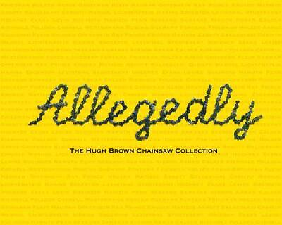 #ad Allegedly: The Hugh Brown Chainsaw Collection Paperback GOOD $14.89