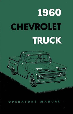 #ad 1960 Chevrolet Truck Owners Manual User Guide $33.00