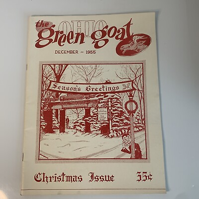 #ad 1955 The Ohio Green Goat December Christmas Issue Ohio University Publicaction $29.95