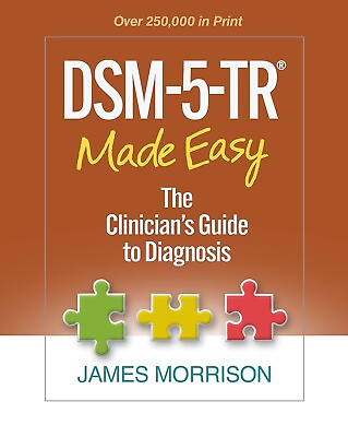 #ad DSM 5 TR Made Easy The Clinicians Guide to Diagnosis by James Morrison USA STOCK $41.99