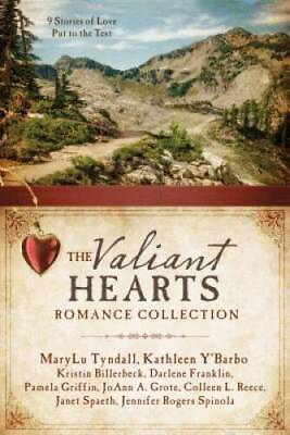#ad The Valiant Hearts Romance Collection: 9 Stories of Love Put to the Test GOOD $6.64