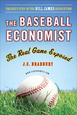 #ad #ad The Baseball Economist: The Real Game Exposed Paperback GOOD $3.78