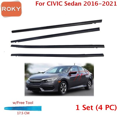 #ad For CIVIC Sedan 2016 2021 Window WeatherStrip 4 PC Sweep Belt Outer Black w Tool $30.97