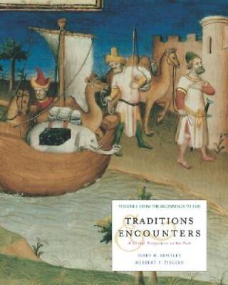 #ad Traditions and Encounters Volume I: From the Beginnings to 1500 S ACCEPTABLE $3.97