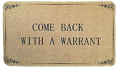 #ad Funny Door Mat Come Back with A Warrant2021 Newest Funny Doormat Welcome Mats $23.37