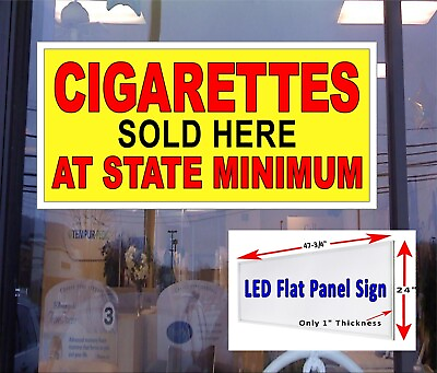 #ad Cig arett es Sold Here at State Minimum sign 48quot;x24quot; Led light box window sign $379.95