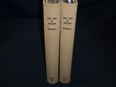 #ad 1883 DON JUAN OF AUSTRIA BY SIR WILLIAM STIRLING MAXWELL 2 VOLUMES #16 $210.00