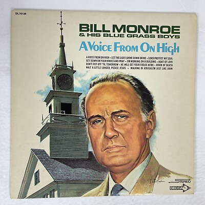 #ad Bill Monroe And His Blue Grass Boys – A Voice From On High Vinyl LP $14.99