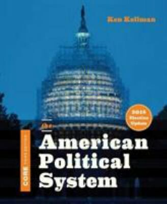 #ad The American Political System Core Third Edition 2018 Election Update by Ken $85.00