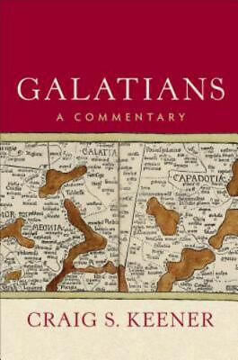 #ad Galatians: A Commentary A Comprehensive Cultural amp; Contextual Exegesis of the $56.99