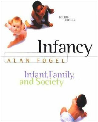 #ad Infancy: Infant Family and Society $10.87